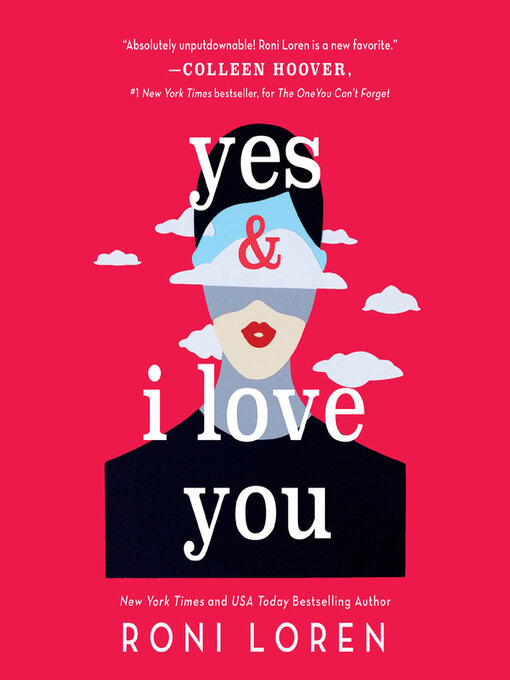 Title details for Yes & I Love You by Roni Loren - Available